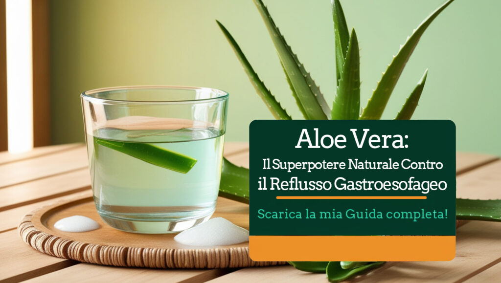 Aloe Vera: Il Superpotere Naturale Contro il Reflusso